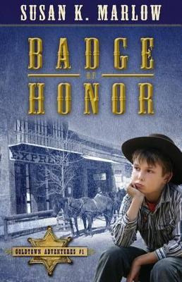 Badge Of Honor - Susan K Marlow