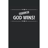 Spoiler: God Wins: Cuaderno De Lineas Forrado Din A5 -13 97x
