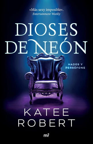 Libro: Dioses De Neon, Katee Robert, Pasta Blanda