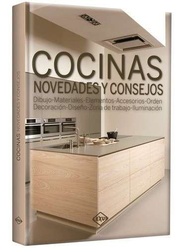 Cocinas Novedades Y Consejos / Lexus