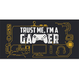Mouse Pad Gamer Grande Trust Me I'm A Gamer  70x35 Cm