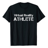Virtual Reality Athlete For Vr Gamers Camiseta, Negro, S