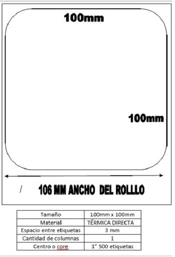 Etiqueta Termica Directa 100mm X 100mm 1 Rollo Por 500 Unid.