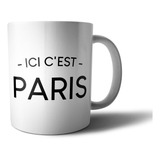 Taza De Ceramica - Ici C'est Paris - Messi