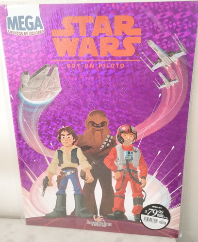 Star Wars  Soy  Un Piloto Mega Cuento De Colores Lupetoys