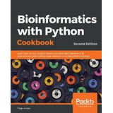 Libro Bioinformatics With Python Cookbook : Learn How To ...