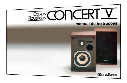 Manual Da Caixa Acústica Gradiente Concert V (colorido)