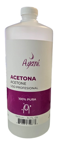 Acetona Pura Ayani, 1 Litro, Uso Profesional, Quita Esmalte