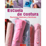 Costura - Nociones Básicas Y Técnicas