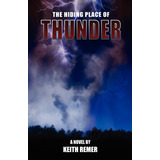 Libro:  The Hiding Place Of Thunder