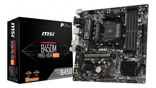 Placa Mãe Msi B450m Pro-vdh Max Am4 Ryzen Ddr4