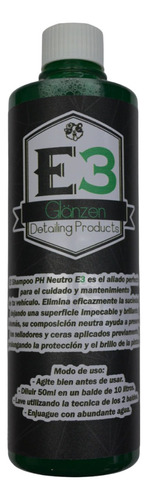 Glänzen Detailing Products E3 Shampoo Neutro Ph 500ml