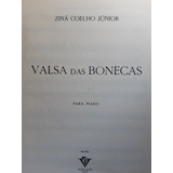 Partitura Piano Valsa Das Bonecas Ziná Coelho Junior