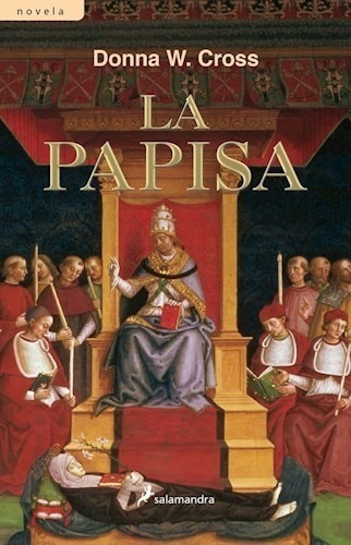 La Papisa, De Donna W. Cross. Editorial Salamandra, Tapa Blanda En Español