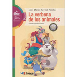 La Verbena De Los Animales. 3a Estación: Cla Verbena De Los Animales. 3a Estación, De Luis Darío Bernal Pinilla. Enlace Editorial, Tapa Blanda, Edición 1 En Español, 2017