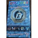 Vhs Chaves Vai Começar A Confusão  Os Toreadores   Vol 3 