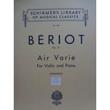 Partitura Piano E Violino Air Varié De Beriot Op. 15