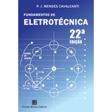 Fundamentos De Eletrotécnica, De Cavalcanti, P. J. Mendes. Editora Freitas Bastos, Capa Mole Em Português, 2012