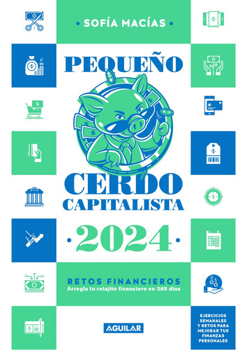 Libro Agenda Pequeño Cerdo Capitalista 2024 Color De La Portada Multicolor