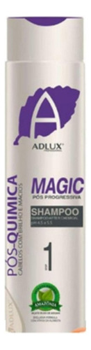 Shampoo Pós Progressiva Magic Adlux 300ml Pronta