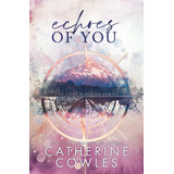 Livro Kindle Direct Publishing Echoes Of You: A Lost & Found