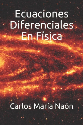 Libro: Ecuaciones Diferenciales En Física (spanish Edition)