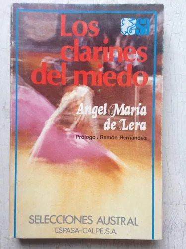 Los Clarines Del Miedo Angel Maria De Lera