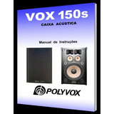 Manual De Instruções Da Caixa Polyvox Vox 150s (colorido)