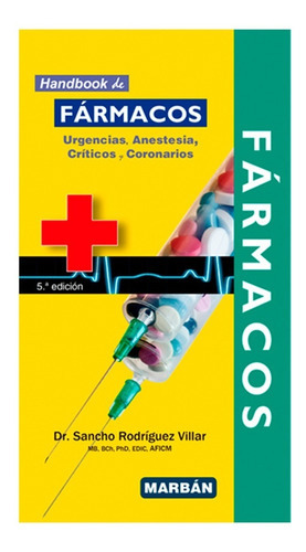 Fármacos Handbook, De Sancho Rodríguez. Serie Marbán, Vol. 1. Editorial Marbán, Tapa Blanda, Edición 1a En Español, 2022