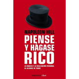 Piense Y Hágase Rico: La Riqueza Y La Realización Personal 