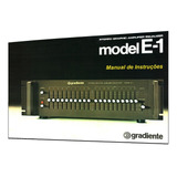 Manual Do Equalizador Gradiente E-1 (versão A Cores)