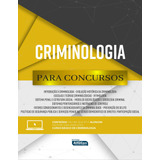 Livro Para Concursos - Criminologia
