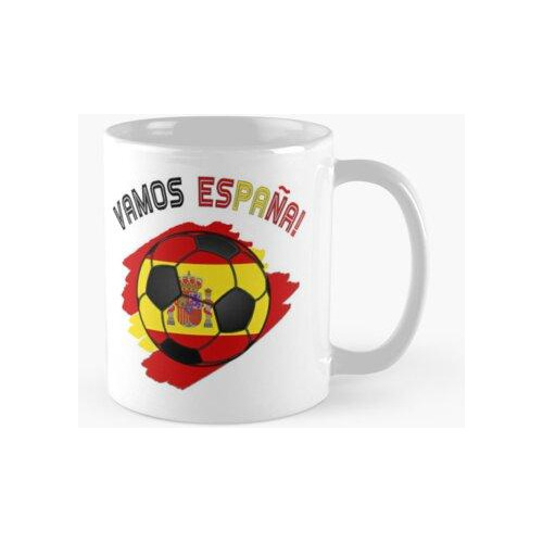 Taza Camiseta Vamos España Fútbol De España Con La Bandera D