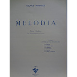 Partitura Violino Piano Melodia  George Marinuzzi