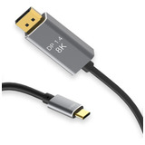 Cable Usb C A Displayport 8k 1.8mts Premium Alta Calidad