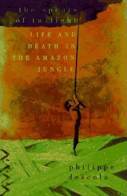 Libro Spears Of Twilight: Life And Death In The Amazon Ju...