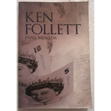 Papel Moneda - Ken Follet 