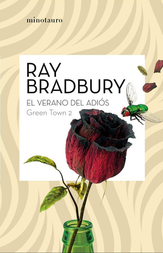 Libro El Verano Del Adios [ Green Town 2 ] Por Ray Bradbury