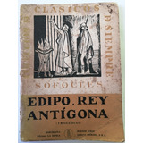 Edipo, Rey. Antigona - Sofocles 