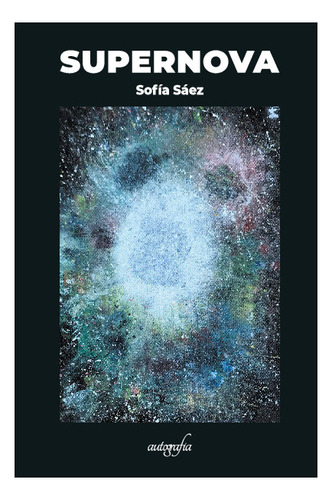 Libro Supernova - Sofia Saez Landa