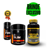 Kit Emagrecedor B Fire + B Slim + Brinde