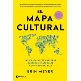 Libro: El Mapa Cultural. Erin Meyer. Ediciones Peninsula