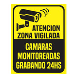 Cartel Atencion Zona Vigilada Camaras Alto Impacto 22x28 Cm