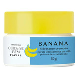 Hidratante Cremoso Facial Cuide-se Bem Feira Banana 80g