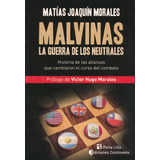 Libro Malvinas - La Guerra De Los Neutrales