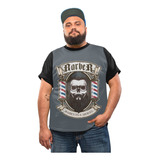 Camiseta Plus Size Barber Shop Haircuts E Shaves Beard