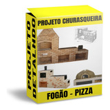 Projetos De Churrasqueiras - Fogão A Lenha E Forno Pizza Pdf