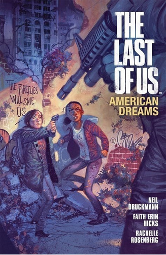 The Last Of Us: American Dreams - Faith Erin Hicks