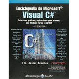 Enciclopedia De Microsoft Visual C# 4 Ed Ceballos Don86