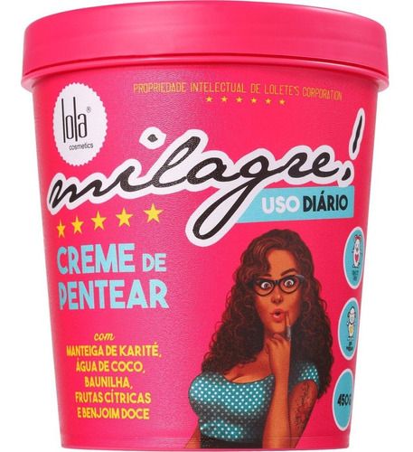 Creme De Pentear Lola Cosmetics Milagre 450g